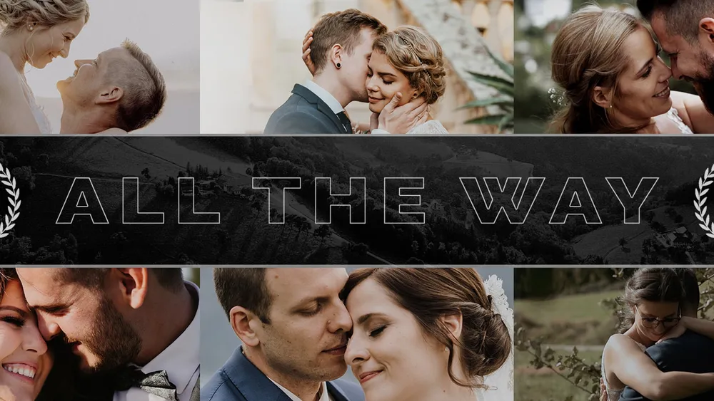Hochzeitsfilm Wedding Showreel – ALL THE WAY